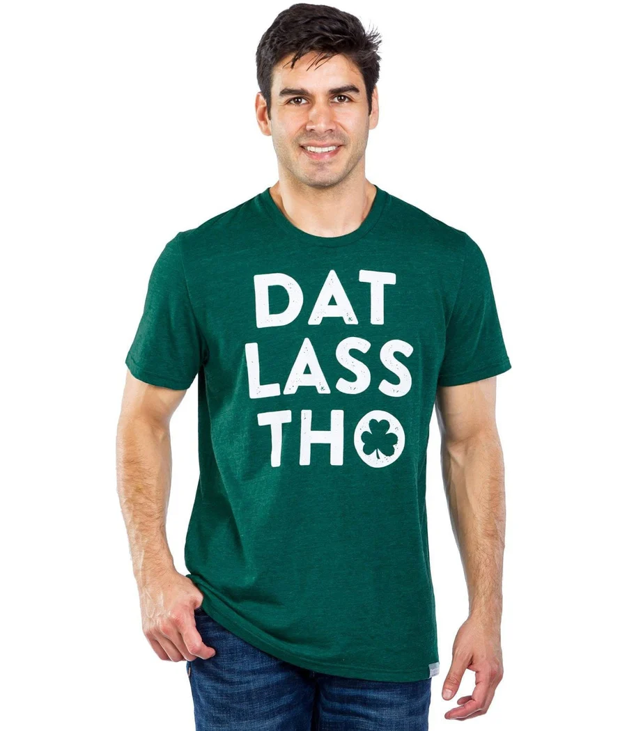 Men's Dat Lass Tho Tee - Image 2