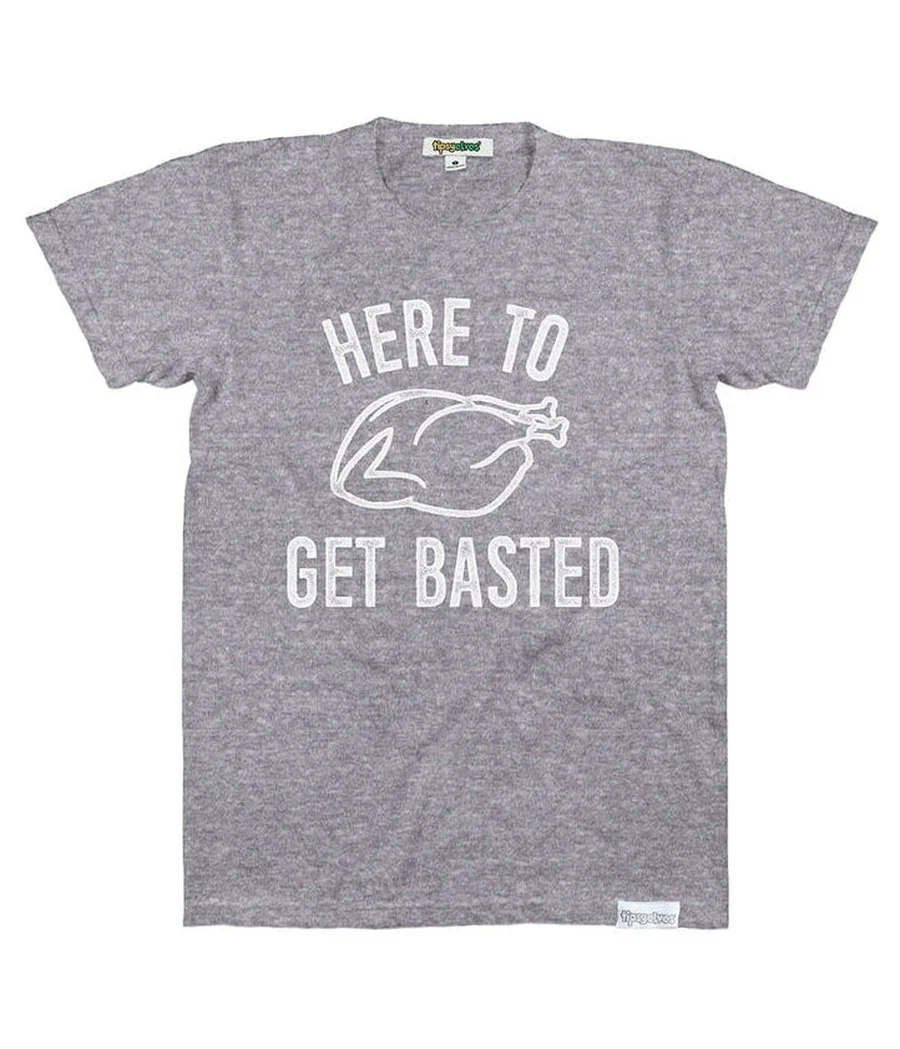 Men's Here to Get Basted Tee