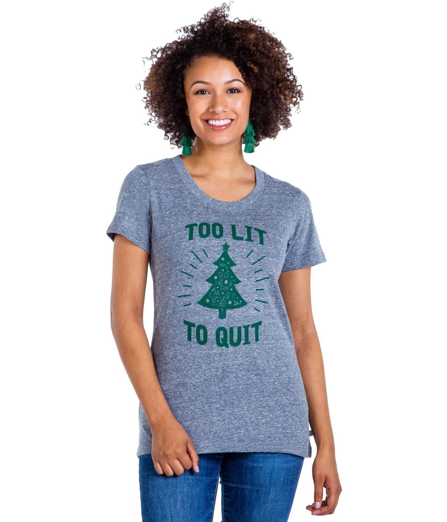 Women's Too Lit To Quit Tee - Image 2